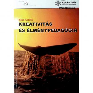 Kreativitás és élménypedagógia